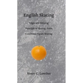 English Skating: Edges and Striking; Principle of Skating Turns; Combined Figure-Skating