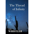 The Thread of Infinity