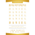 Discovering Daniel Workbook: Finding Our Hope in God's Prophetic Plan Amid Global Chaos