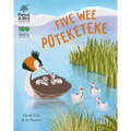 Five Wee Puteketeke