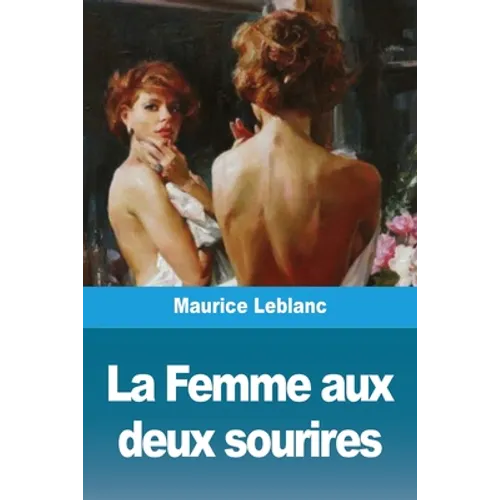 La Femme aux deux sourires