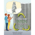 Journey to the Paper Recycling Plant