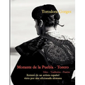 Morante de la Puebla - Torero: Mito - Tradición - Pasión