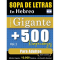 Sopa de Letras En Hebreo Formato Gigante: 500 Rompecabezas Para Adultos - Vol.1 - Delta Classics - Edición Gigante - 10.000 Palabras - ¡Un Desafío Eno