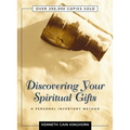 Discovering Your Spiritual Gifts: A Personal Inventory Method