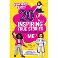 Fearless Girls 20 Inspiring True Stories for Amazing Girls Like Me: Extraordinary Tales of Brave Women Who Redefined American History, Motivating Kids