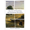 Art of Preaching Old Testament Narrative
