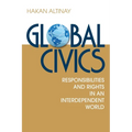 Global Civics: Responsibilities and Rights in an Interdependent World