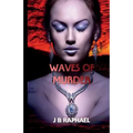 Waves of Murder