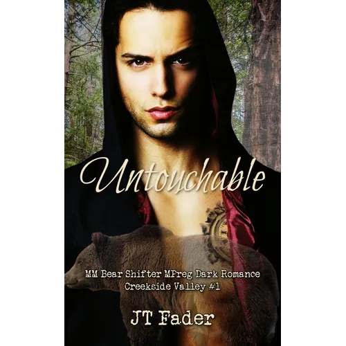 Untouchable: MM Bear Shifter MPreg Dark Romance