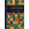 The High School Course in English