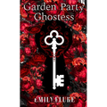 Garden Party Ghostess: A Paranormal Comedy Mystery