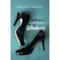 Walking Out of Brokenness into Wholeness