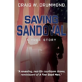 Saving Sandoval: A True Story