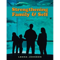 Strengthening Family & Self