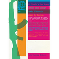 Armed by Design: Posters and Publications of Cuba's Organization of Solidarity of the Peoples of Africa, Asia, and Latin America (Ospaaal)