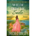 Wilde irische Seele