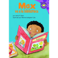 Max Va a la Biblioteca = Max Goes to the Library