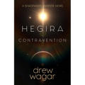 Hegira: Contravention: (Book 1)