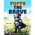 Poppy the Brave