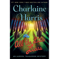 All the Little Liars: An Aurora Teagarden Mystery