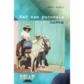 Kad Sam Putovala Sama: Istinite Price Iz 1960-Ih