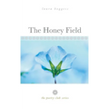 The Honey Field: the poetry club series