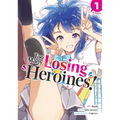 Too Many Losing Heroines! (Manga) Vol. 1