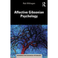Affective Gibsonian Psychology