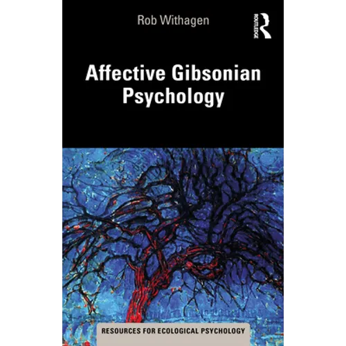 Affective Gibsonian Psychology