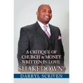 Shakedown!: A Critique Of Church & Money Written in Love