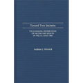 Toward Two Societies: The Changing Distributions of Income and Wealth in the U.S. Since 1960