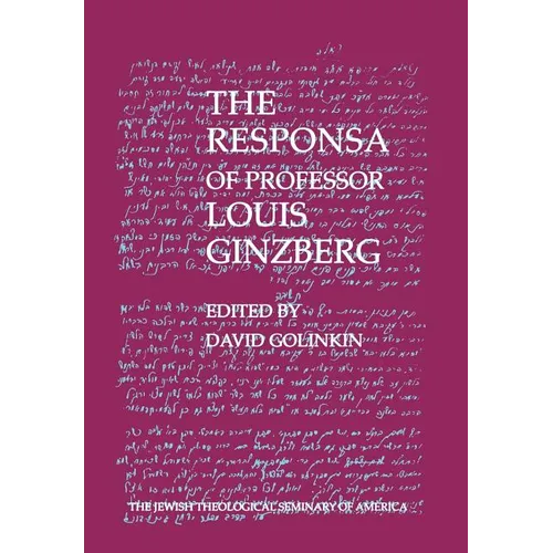 The Responsa of Professor Louis Ginzberg