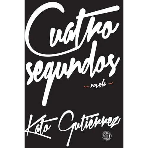 Cuatro segundos