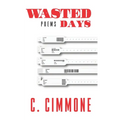 Wasted Days