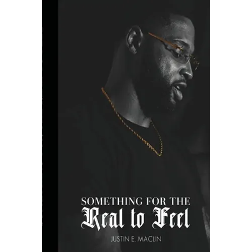 Something for the Real to Feel