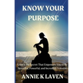 Know Your Purpose