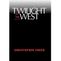 Twilight of the West