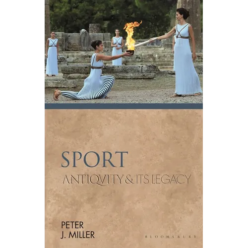 Sport: Antiquity and Its Legacy
