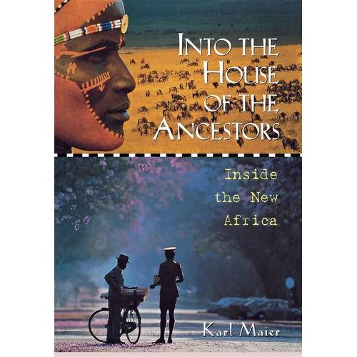 Into the House of the Ancestors: Inside the New Africa