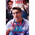 Won't Feel a Thing