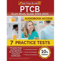 PTCB Exam Study Guide 2025-2026: 7 Practice Tests and Prep Book for the Pharmacy Technician Certification [10th Edition]