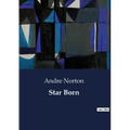 Star Born: A Journey into the Unknown: Exploring the Ruins of Astra