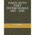 Paige Auto Part Interchange 1927 - 1928