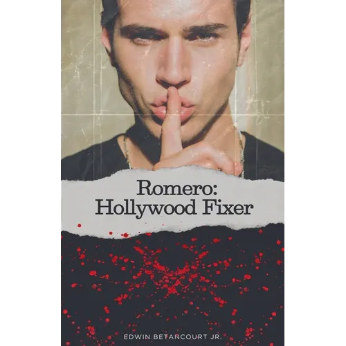 Romero: Hollywood Fixer