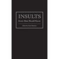 Insults Every Man Should Know