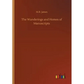 The Wanderings and Homes of Manuscripts
