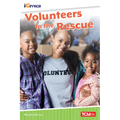 Volunteers to the Rescue