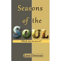 Seasons of the Soul: Which One Are You In?