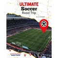 Ultimate Soccer Road Trip